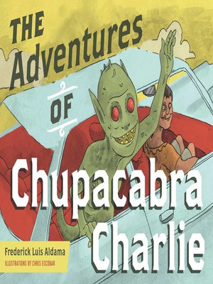 cover image of The Adventures of Chupacabra Charlie